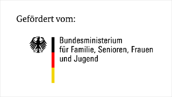 Gefördert vom: Bundesministerium für Familie, Senioren Frauen und Jugend