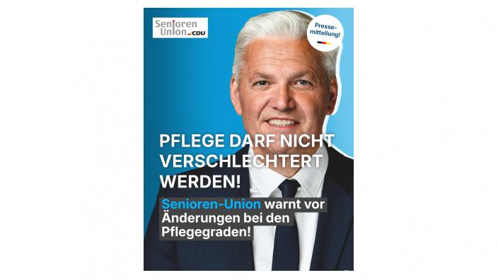 Senioren Union Warnt vor Änderungen bei den Pflegegraden